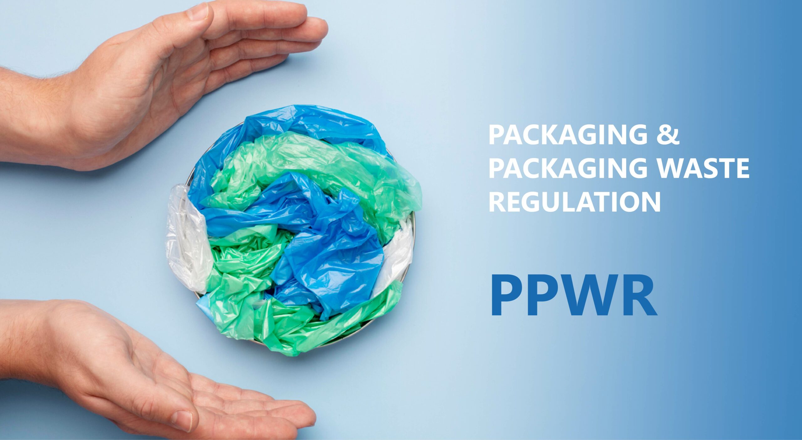 L’intégration des normes PPWR dans les stratégies d’Emballage Responsable